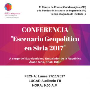 conferencia Escenario Geopolítico en Siria 2017