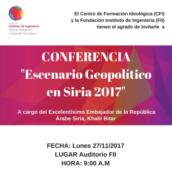 conferencia Escenario Geopolítico en Siria 2017