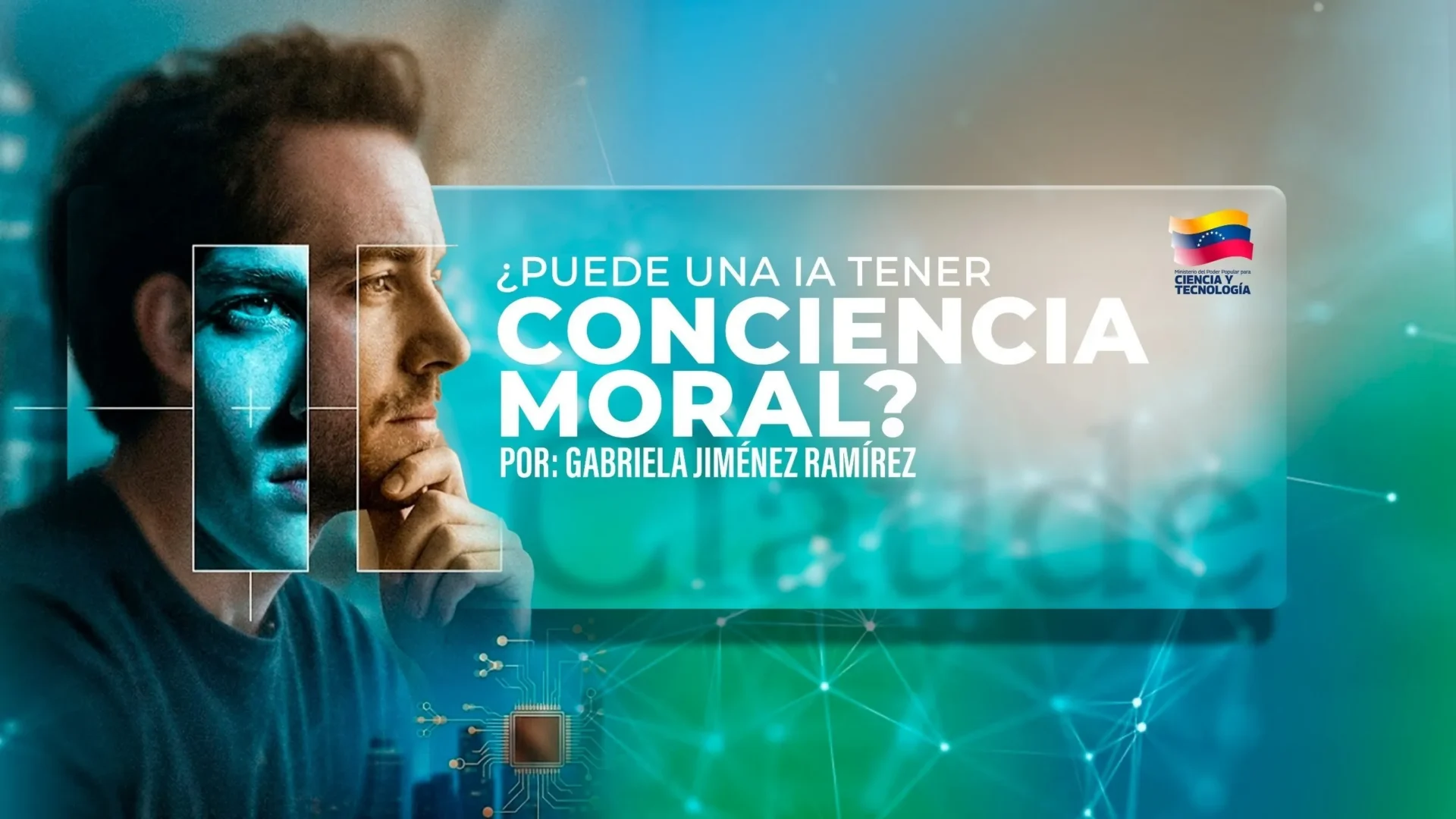 ¿Puede una IA tener conciencia moral? 1 ¿Puede una IA tener conciencia moral