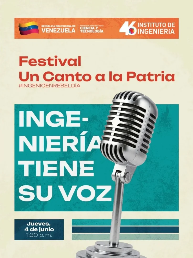 La ciencia y el arte se unen: este jueves se celebrará el Festival Un Canto a la Patria “Ingeniería tiene su voz”. 1 La ciencia y el arte se unen este jueves se celebrara el Festival Un Canto a la Patria Ingenieria tiene su voz